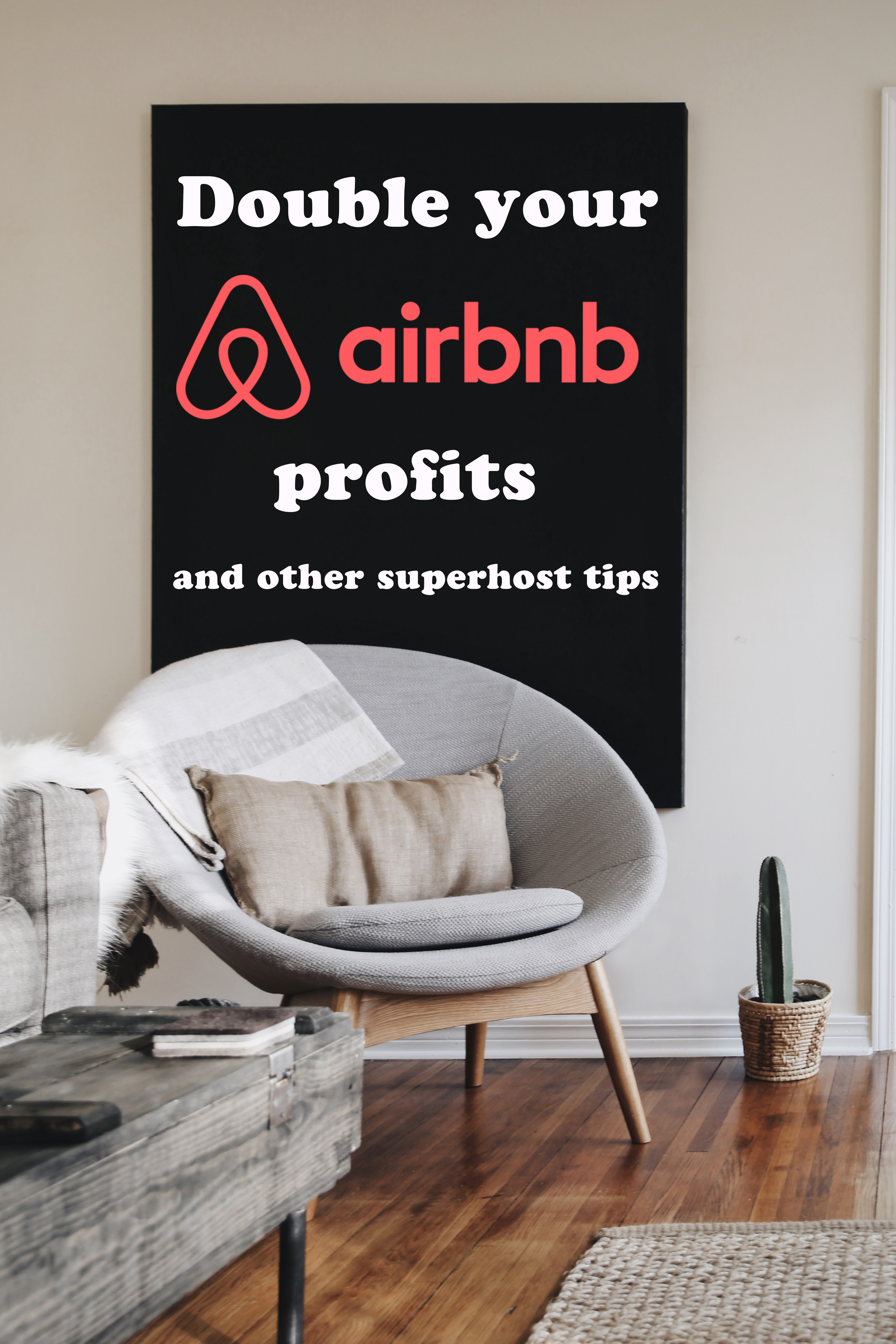 Double your airbnb profits